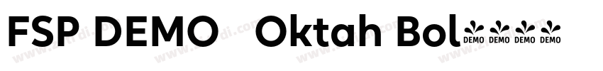 FSP DEMO   Oktah Bol字体转换
